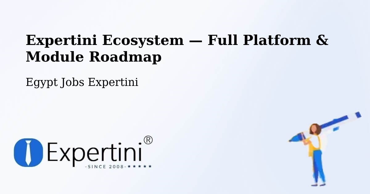Expertini Ecosystem — Full Platform & Module Roadmap – Tanda