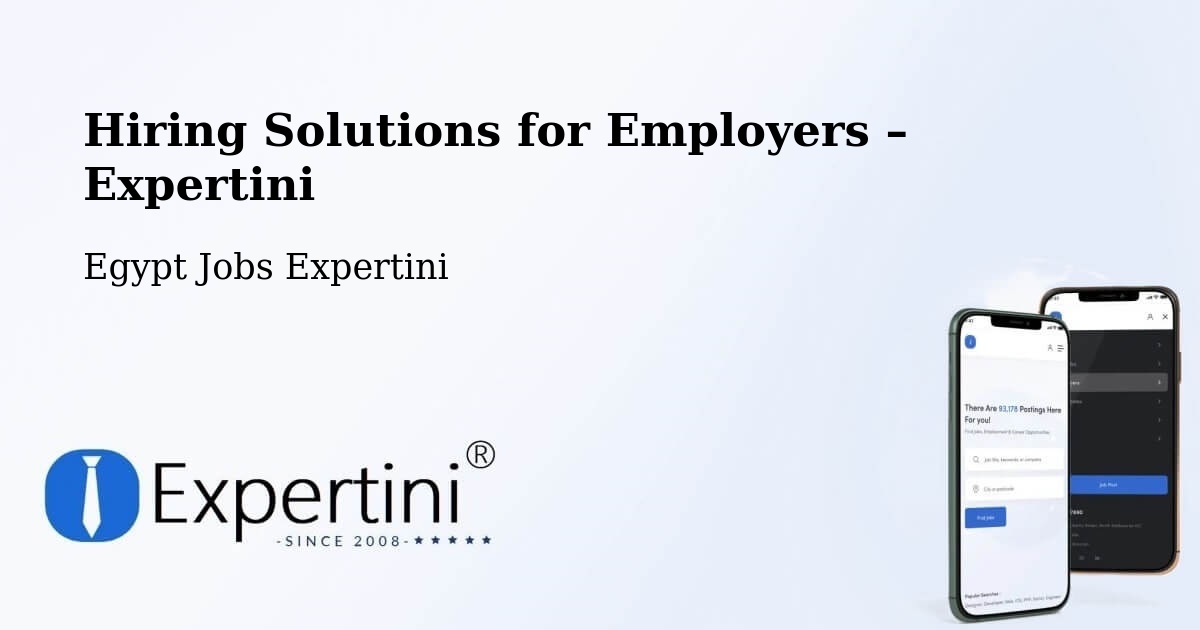 Hiring Solutions for Employers in Tanda - Tanda, Egypt Jobs Expertini